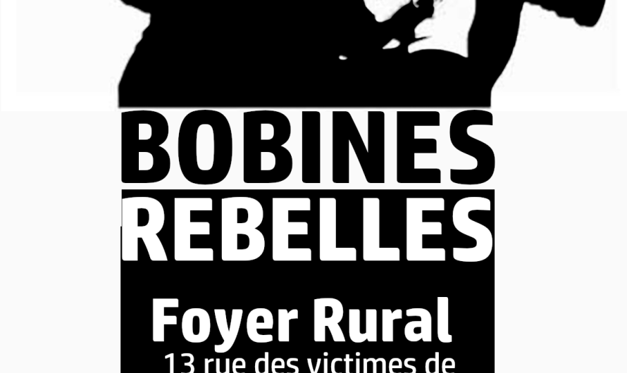 Bobines Rebelles 2024